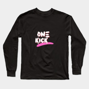 One Kick Long Sleeve T-Shirt